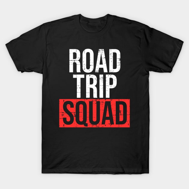 Distressed Road Trip Squad Shirt for Men Women, Kids T-Shirt by HopeandHobby